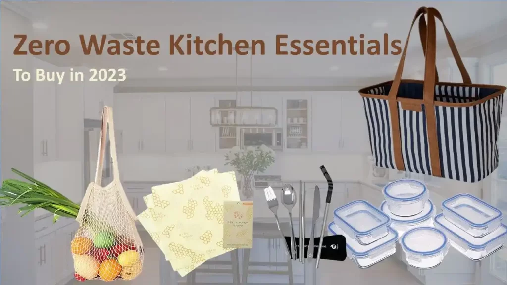 Zero Waste Kitchen Essentials