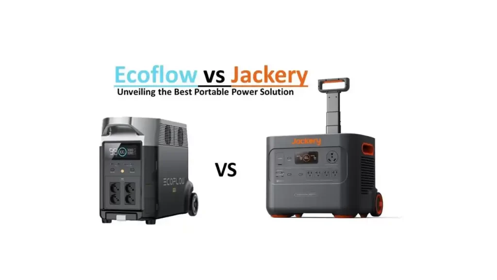 Ecoflow vs Jackery