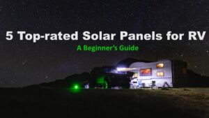 Top Rated Solar Panels for RV