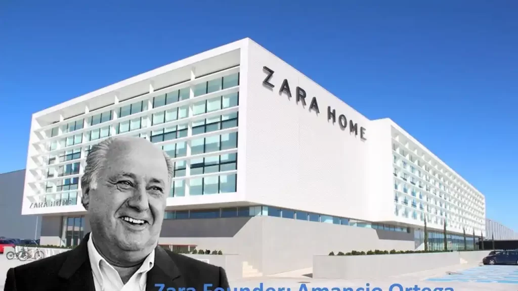 Zara's Founder: Amancio Ortega and Zara Headquarter in the background