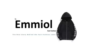 Is Emmiol Fast Fashion