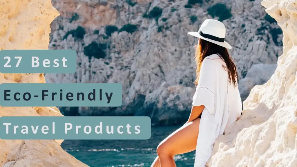 eco friendly travel products