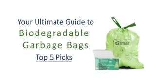 Biodegradable Garbage Bags Reviews