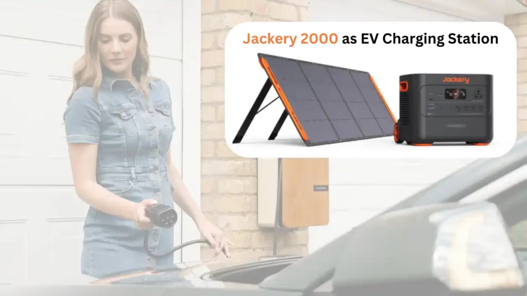 Jackery 2000 as EV Charging Station