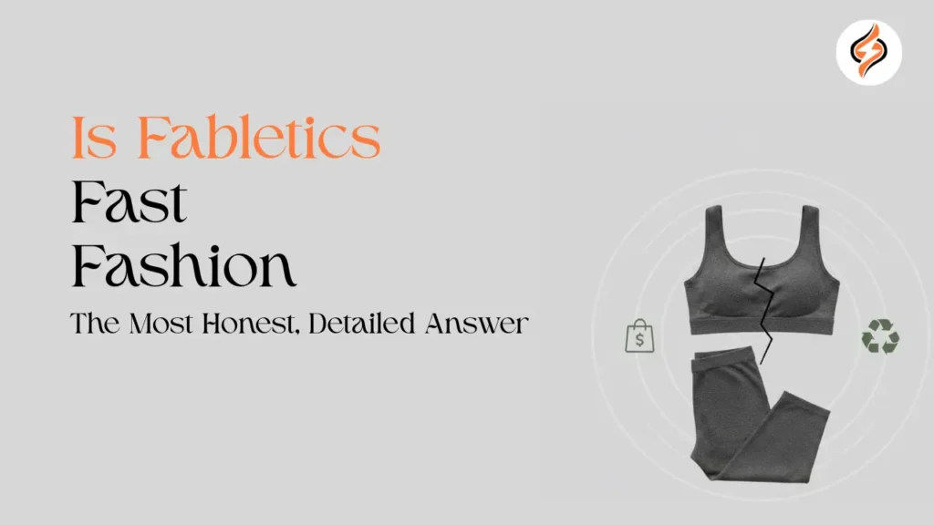 Is Fabletics Fast fashion