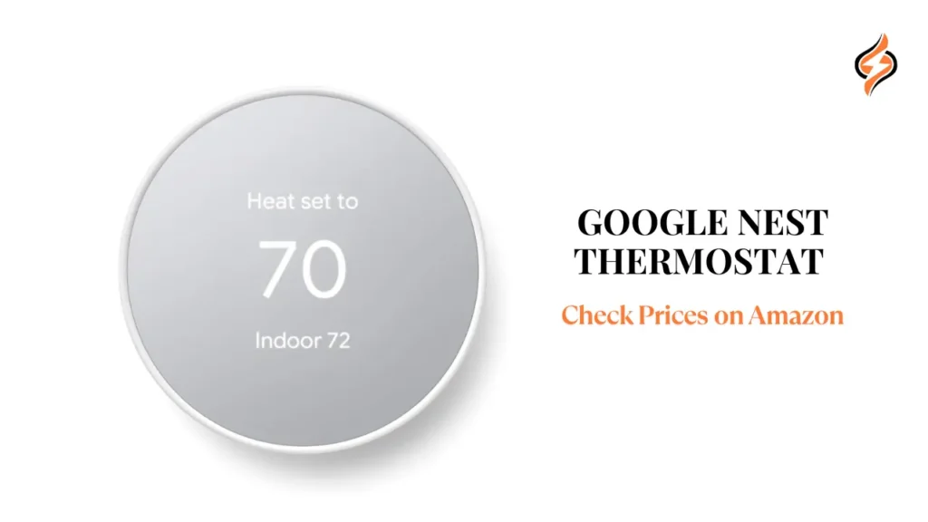 Google Nest Energy Efficient Thermostat
